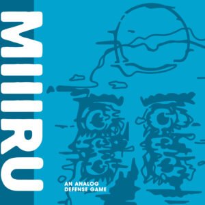 MIRU III: An Analog Defense Game (Preorder)